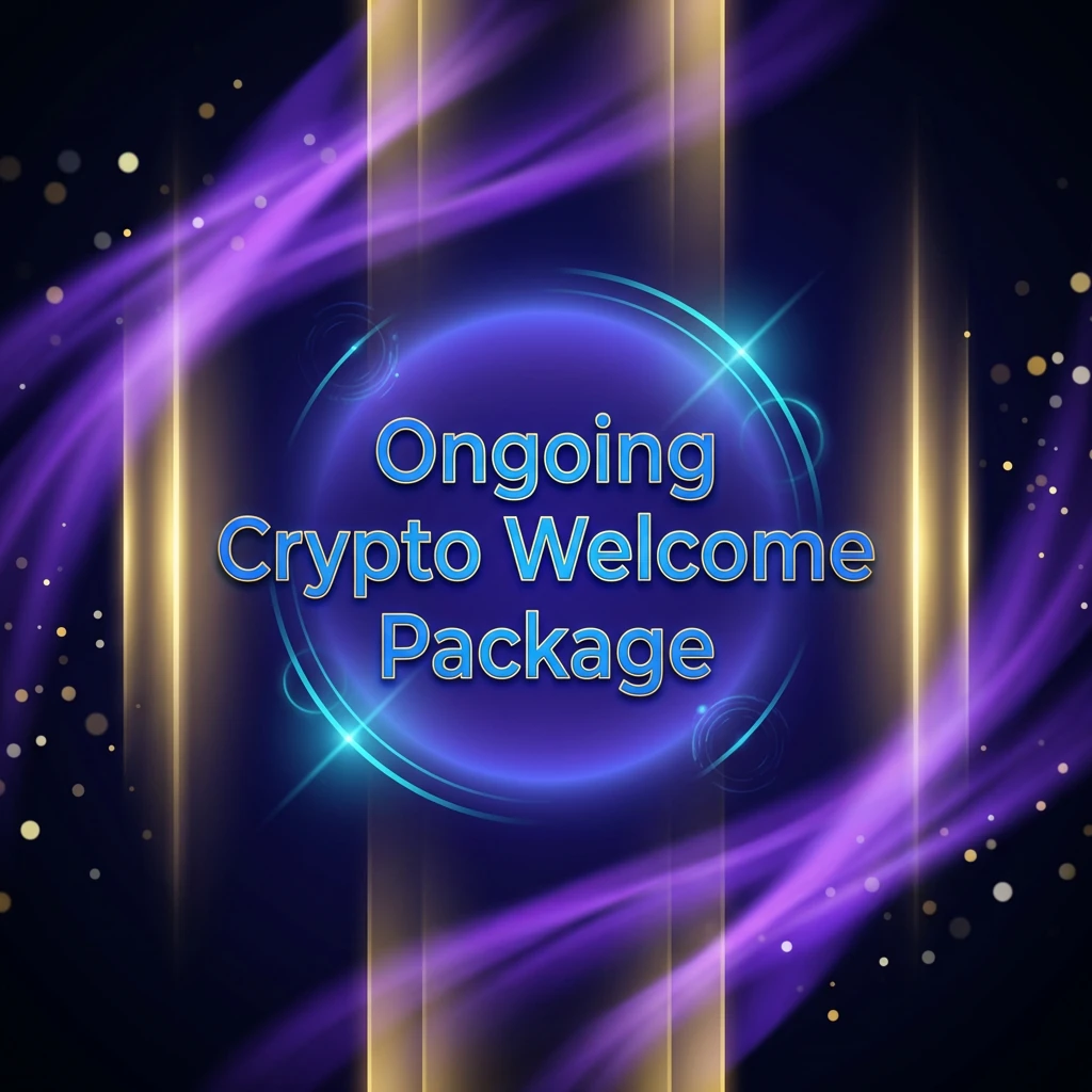 Ongoing Crypto Welcome Package